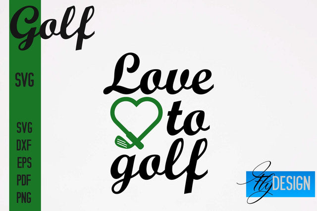 Golf SVG | Golf Quotes Designs SVG SVG Fly Design 