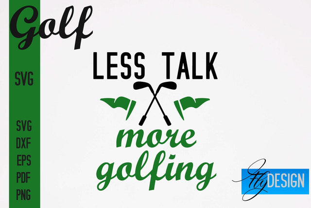 Golf SVG | Golf Quotes Designs SVG SVG Fly Design 