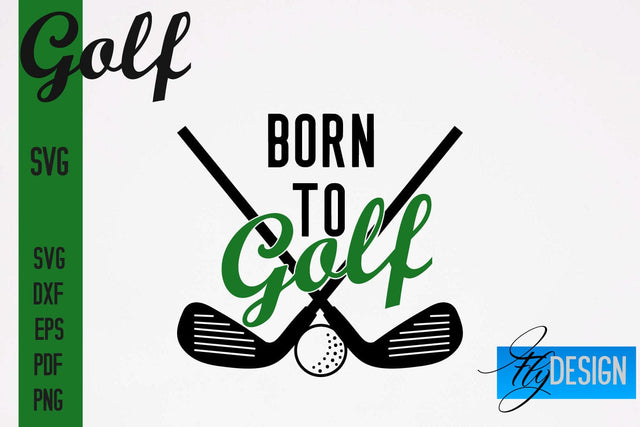 Golf SVG | Golf Quotes Designs SVG SVG Fly Design 