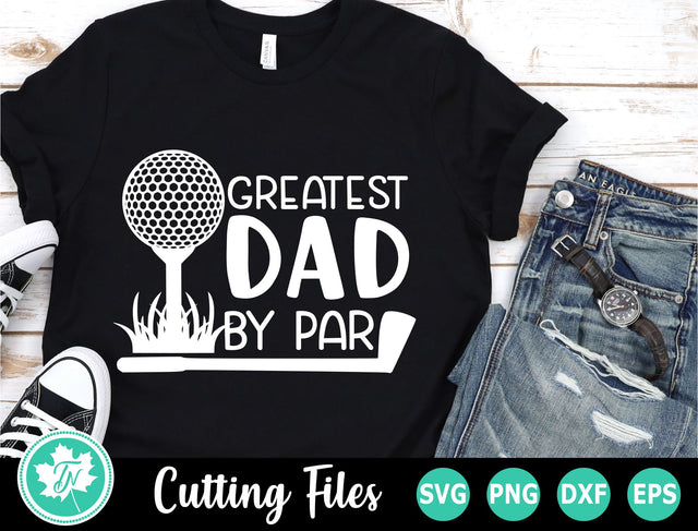 Golfing SVG | Fathers Day SVG | Best Dad By Par SVG TrueNorthImagesCA 