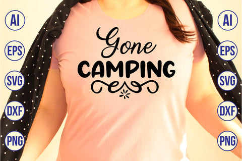 Gone Camping svg SVG nirmal108roy 
