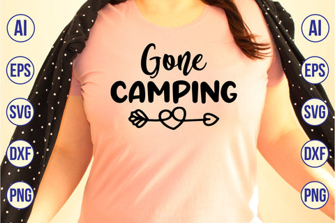 Gone Camping svg SVG nirmal108roy 