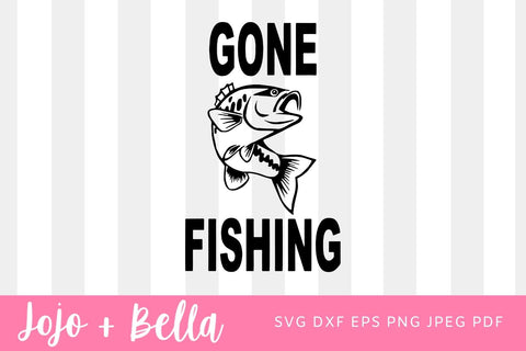 Gone Fishing poster SVG, Fishing Sign Svg, Grunge Fishing Sign Svg, Fishing Svg, Svg files for Cricut, Silhouette, Sublimation Designs SVG Jojo&Bella 