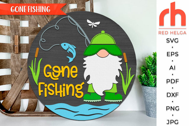Gone Fishing SVG, Layered Round Hanger Cut File, Summer Door Sign DXF, Gnome Fishing Rod Silhouette, Lake Theme Design SVG RedHelgaArt 