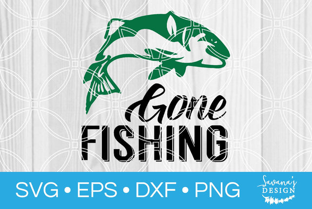 Gone Fishing SVG SavanasDesign 