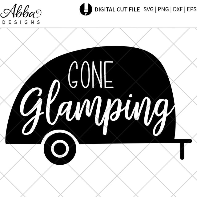 Gone Glamping SVG Abba Designs 
