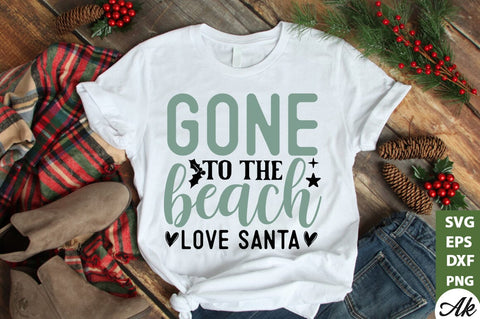 Gone to the beach love santa SVG SVG akazaddesign 