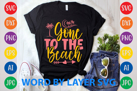 Gone To The Beach, Summer SVG Design SVG Rafiqul20606 