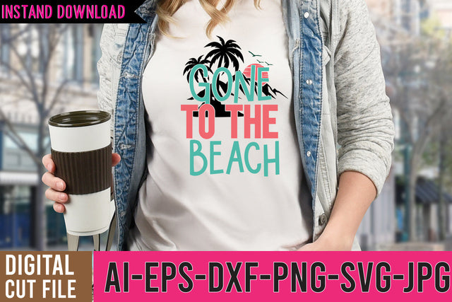 Gone To the Beach SVG Cut File SVG BlackCatsMedia 