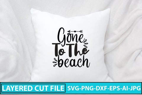 Gone To The Beach SVG Cut File SVG Syaman 