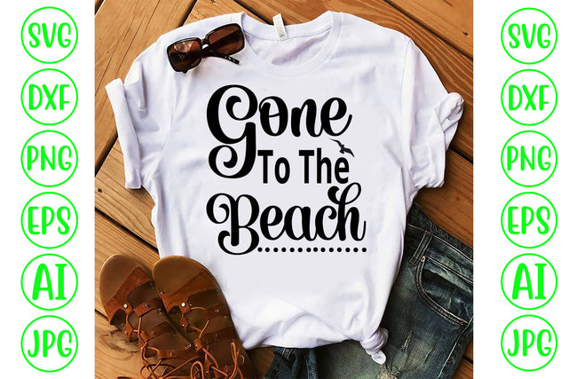 Gone To The Beach SVG Cut File SVG Syaman 