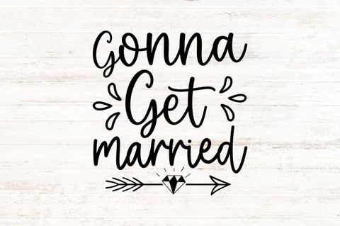 Gonna get married SVG SVG Regulrcrative 