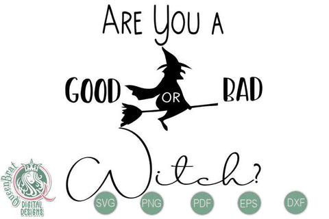 Good Bad Witch SVG SVG QueenBrat Digital Designs 