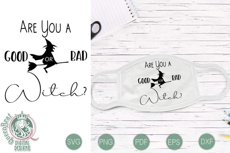 Good Bad Witch SVG SVG QueenBrat Digital Designs 