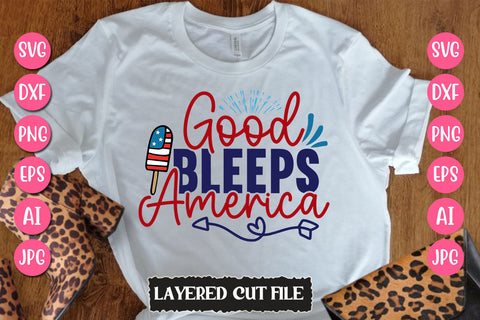 Good Bleeps America SVG Cut File SVG Newmockups 