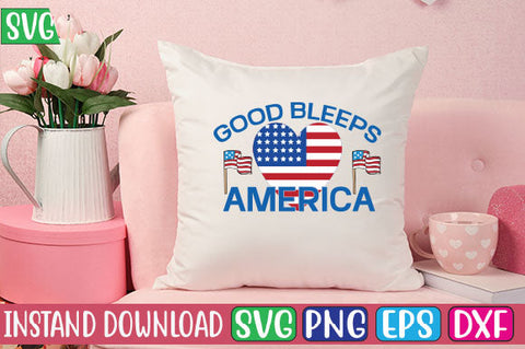 Good Bleeps America SVG Cut File SVG Studio Innate 