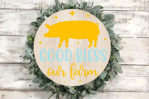 Good bless our farm SVG Design SVG Regulrcrative 