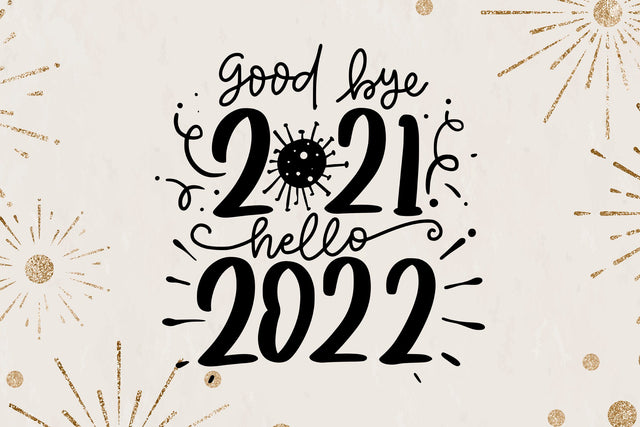 Good Bye 2021 Hello 2022 SVG SVG dapiyupi store 