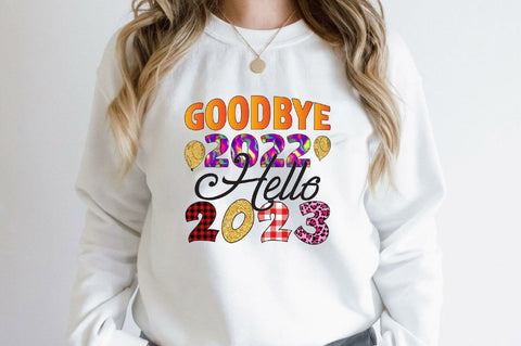 Good bye 2022 hello 2023 Sublimation SVGArt 