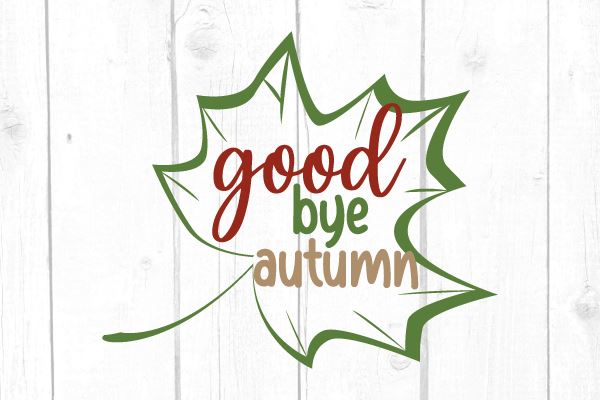 Good Bye Autumn Svg SVG cricutfilesmg 