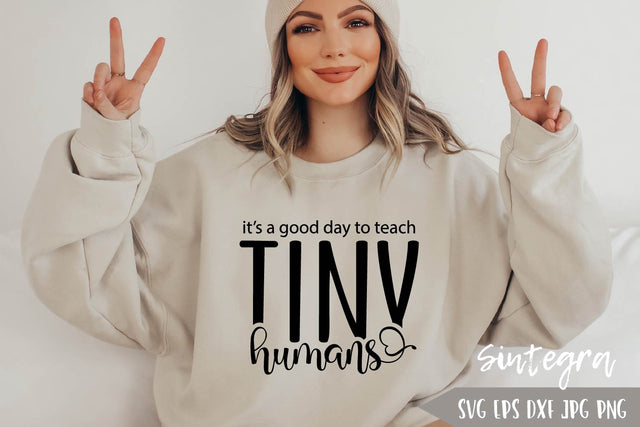 Good Day To Teach Tiny Humans Svg Free For Commercial Use SVG Sintegra 