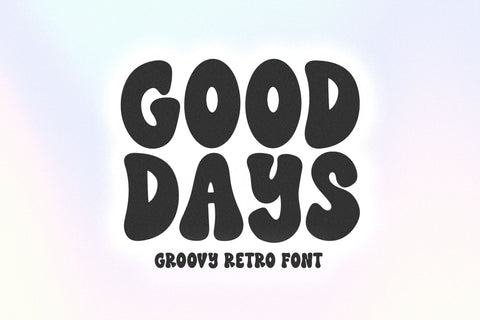 Good Days - Groovy Retro Font Font KA Designs 