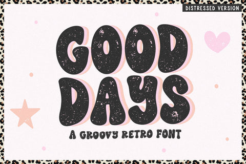 Good Days Retro Font - Distressed Version Font KA Designs 