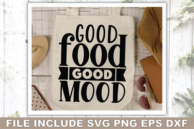 Good Food Good Mood SVG Ariyan 