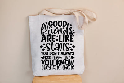 Good Friends Are Like Stars You Don't Always See Them But You Know They Are There SVG md faruk hossain 