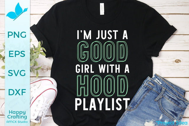 Good Girl, Hood Playslist SVG AMCX Studio 