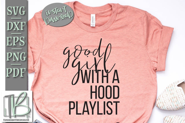 Good Girl With a Hood Playlist SVG Cut File SVG TB Designs 