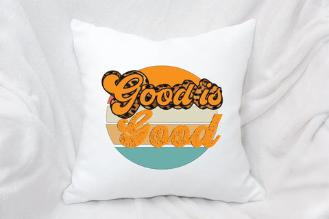good is good Sublimation SVGArt 