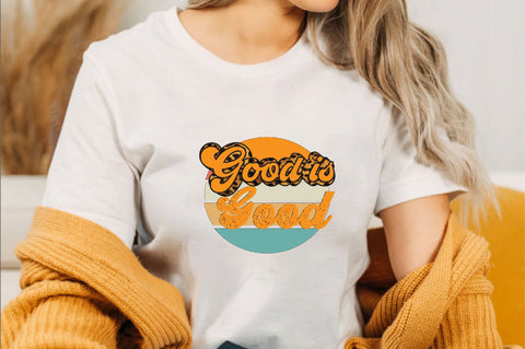 good is good Sublimation SVGArt 
