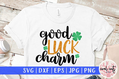Good luck charm - St Patricks Day SVG EPS DXF SVG CoralCutsSVG 