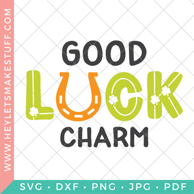 Good Luck Charm SVG Hey Let's Make Stuff 