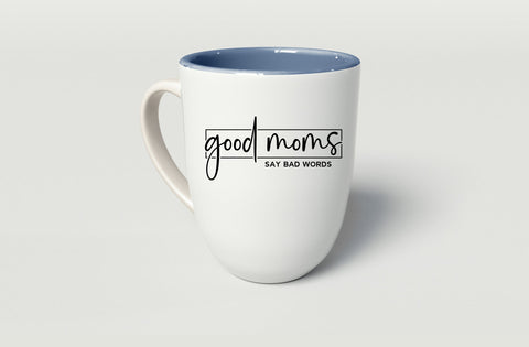 Good Moms Say Bad Words, mom svg SVG MD mominul islam 