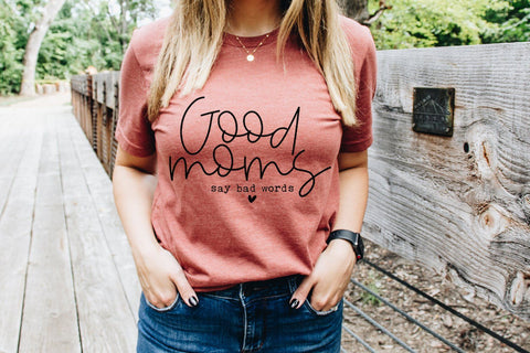 Good Moms Say Bad Words SVG - Mom svg, Mothers Day svg, Funny Mom svg SVG Pickled Thistle Creative 