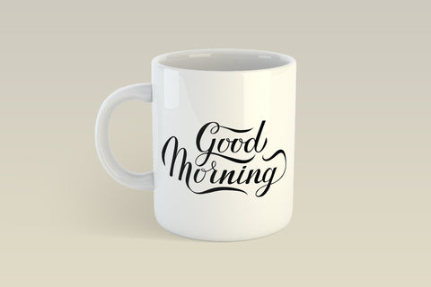 Good Morning calligraphy lettering Sublimation LaBelezoka 