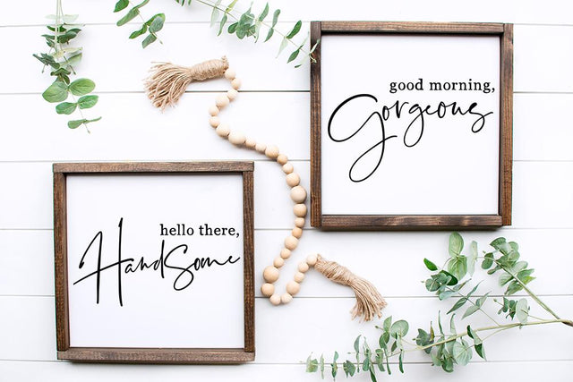 Good Morning Gorgeous / Hello There Handsome Bedroom or Bathroom Set | Modern Farmhouse SVG DXF JPG PNG SVG So Fontsy Design Shop 