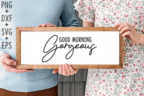 Good Morning Gorgeous SVG Rupkotha 