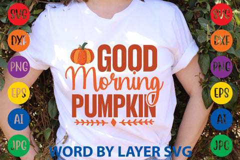 Good Morning Pumpkin, Fall SVG Design SVG Rafiqul20606 