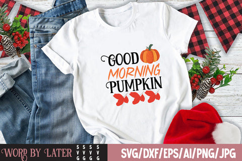 Good Morning Pumpkin SVG Cut File SVG BlackCatsMedia 