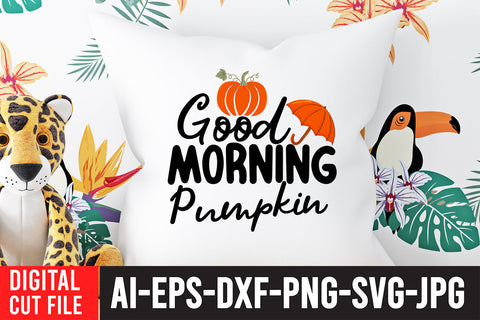 Good Morning Pumpkin SVG Design SVG BlackCatsMedia 