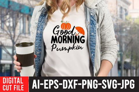 Good Morning Pumpkin SVG Design SVG BlackCatsMedia 