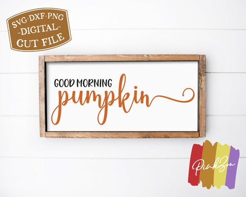 Good Morning Pumpkin SVG Files | Fall Sign Svg | Pumpkins Svg | Autumn Svg | Commercial Use | Cricut | Silhouette | Digital Cut Files (1070667206) SVG PinkZou 