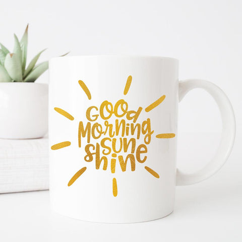 Good Morning Sunshine - for Coffee Mug or Sign SVG Chameleon Cuttables 