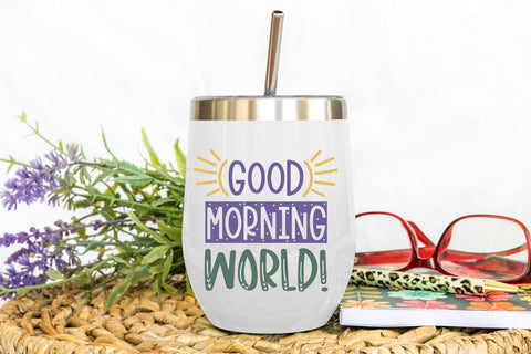 Good Morning World | Positive Quote SVG Cut File SVG zoellartz 