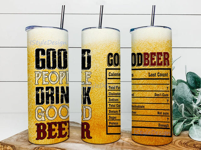 Good People Drink Good Beer 20oz Skinny Tumbler Png, Insulated Tumbler With Lid For Beer Lovers Funny Saying, Beer Tumbler, Beer Lover Sublimation, Dad Tumbler Wrap Sublimation iStyleDesign 