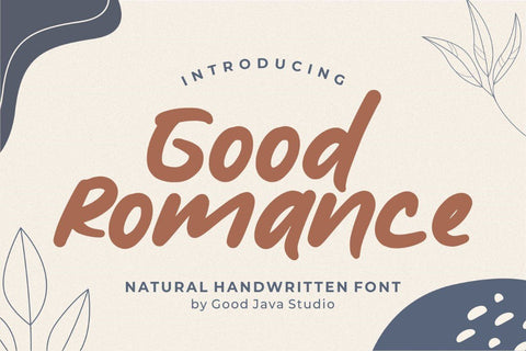 Good Romance – Natural Handwritten Font Good Java 
