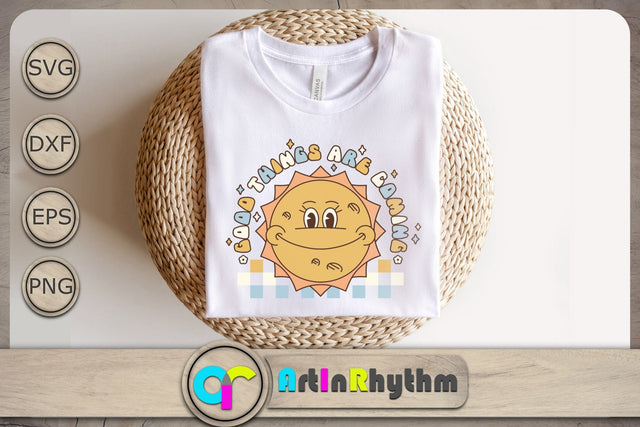 Good things are coming Svg, Positive Quote Svg, Retro Groovy Svg, Retro Sun Svg SVG Artinrhythm shop 